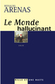 Le Monde hallucinant (9782842056582-front-cover)