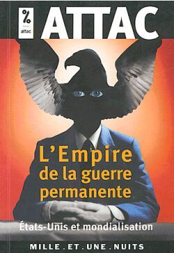 L'Empire de la guerre permanente, États-Unis et mondialisation (9782842057664-front-cover)