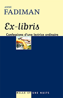 Ex-libris, Confessions d'une lectrice ordinaire (9782842058500-front-cover)