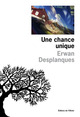 Une chance unique (9782823609677-front-cover)