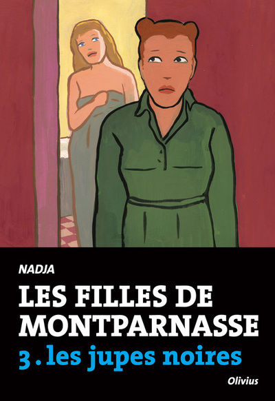 Les Filles de Montparnasse tome 3, tome 3, Les jupes noires (9782823601596-front-cover)