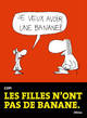 Les Filles n'ont pas de banane, tome 1 (9782823603484-front-cover)