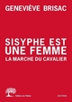 Sisyphe est une femme, La Marche du cavalier (9782823615661-front-cover)