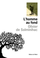 L'Homme au fond (9782823603781-front-cover)