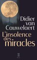 L'insolence des miracles (9782259315272-front-cover)