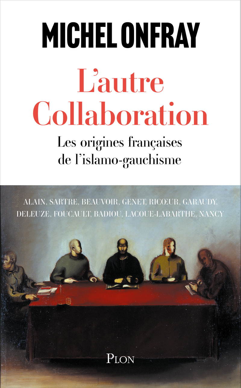 L'autre collaboration - Les origines françaises de l'islamo-gauchisme (9782259321624-front-cover)