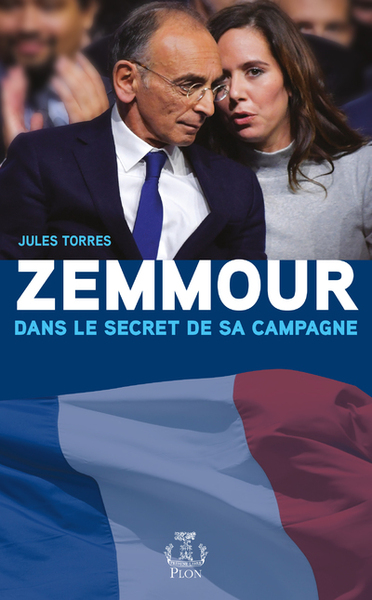 Zemmour, dans le secret de sa campagne (9782259311946-front-cover)