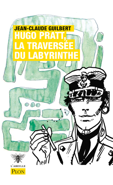 Hugo Pratt, la traversée du labyrinthe (9782259307765-front-cover)