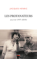 Les Profanateurs - Journal (1971-2015) (9782259321808-front-cover)