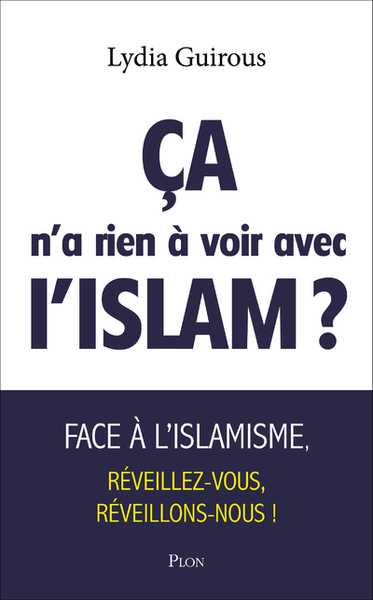 Ça n'a rien à voir avec l'Islam ? (9782259306232-front-cover)