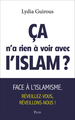 Ça n'a rien à voir avec l'Islam ? (9782259306232-front-cover)