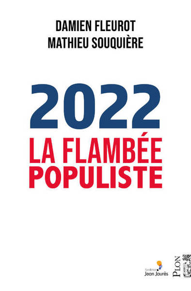 2022, la flambée populiste (9782259306768-front-cover)