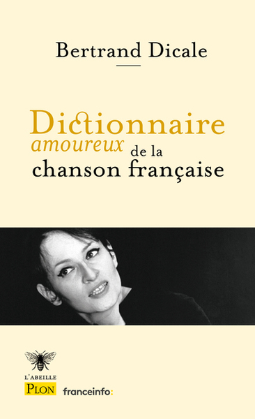 Dictionnaire amoureux de la chanson française (9782259316347-front-cover)