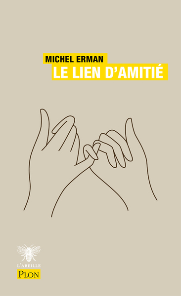 Le lien d'amitié (9782259312561-front-cover)
