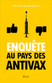 Enquête au pays des antivax (9782259306744-front-cover)