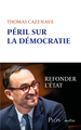 Péril sur la démocratie - Refonder l' Etat (9782259323673-front-cover)
