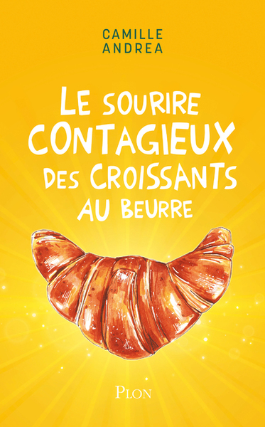 Le sourire contagieux des croissants au beurre (9782259306140-front-cover)