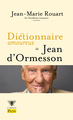 Dictionnaire amoureux de Jean d'Ormesson (9782259312578-front-cover)