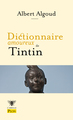 Dictionnaire amoureux de Tintin (9782259312974-front-cover)