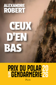 Ceux d'en bas - Prix du polar de la Gendarmerie 2026 (9782259325257-front-cover)