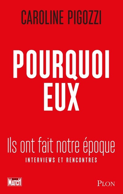 Pourquoi eux - Ils ont fait notre époque (9782259305969-front-cover)