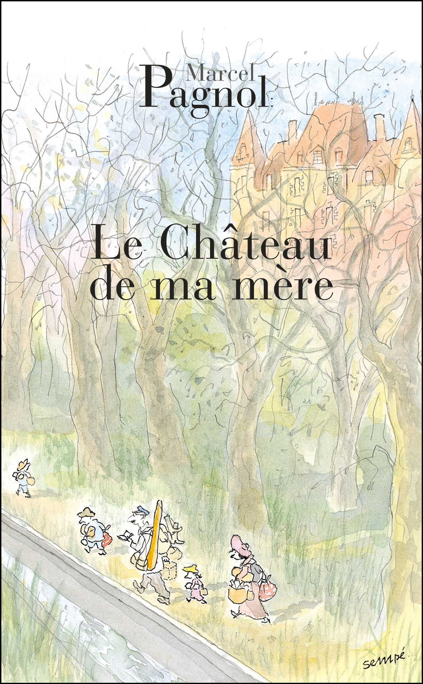 Le chateau de ma mère (9782877065085-front-cover)