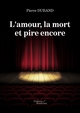 L'amour, la mort et pire encore (9791020341273-front-cover)