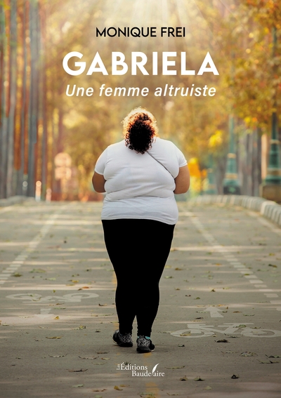 Gabriela, Une femme altruiste (9791020358868-front-cover)