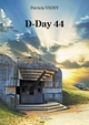 D-Day 44 (9791020338747-front-cover)
