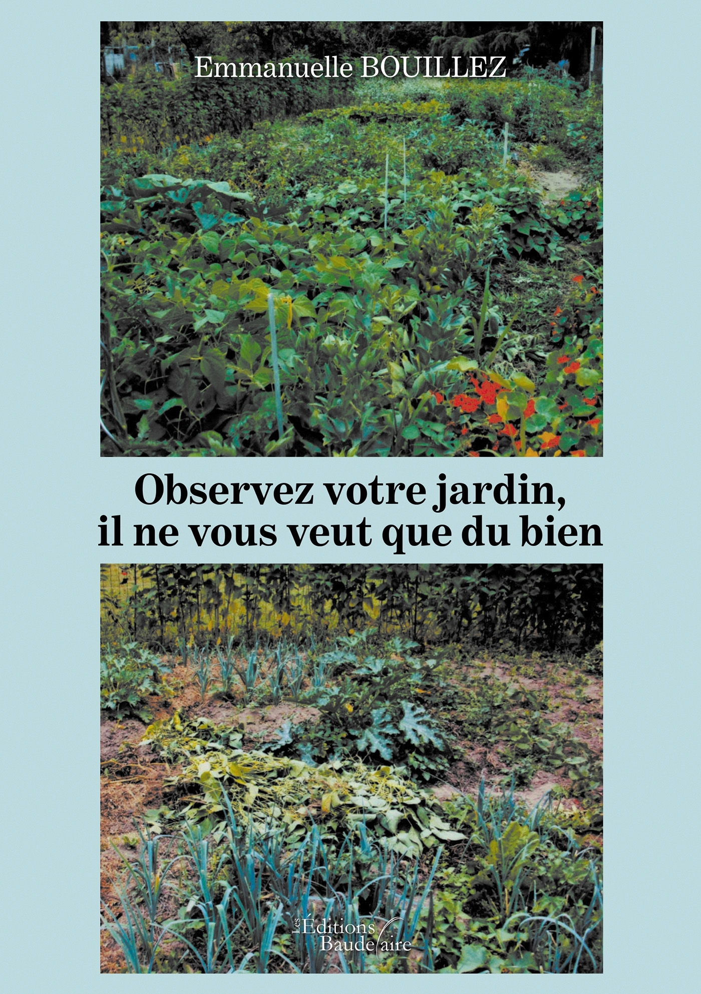 Observez votre jardin, il ne vous veut que du bien (9791020326393-front-cover)