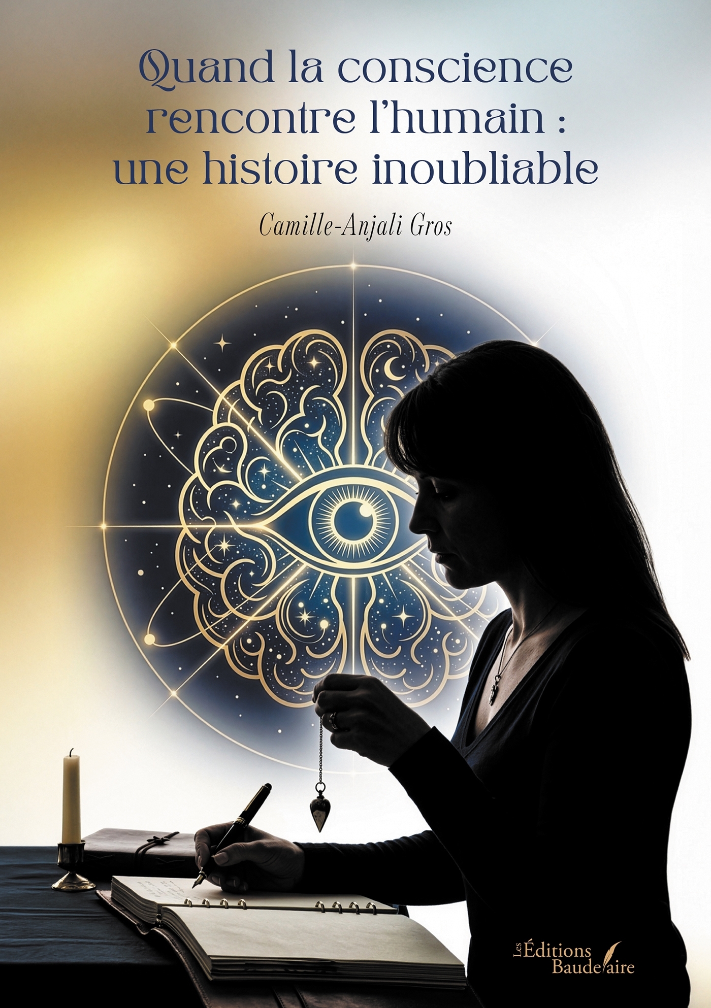 Quand la conscience rencontre l'humain : une histoire inoubliable (9791020390165-front-cover)