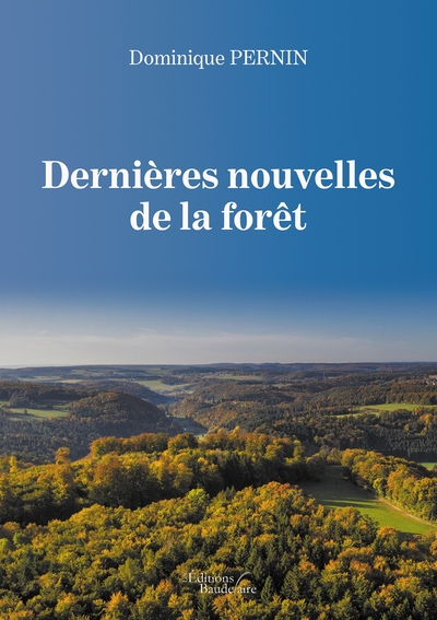 Dernières nouvelles de la forêt (9791020340764-front-cover)