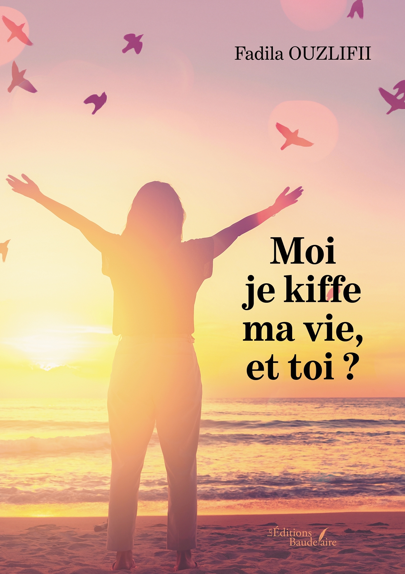 Moi je kiffe ma vie, et toi ? (9791020350732-front-cover)