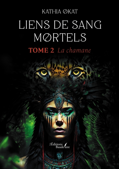 Liens de sang mortels - Tome 2, La chamane (9791020376695-front-cover)