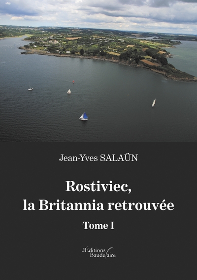 Rostiviec, la Britannia retrouvée - Tome I (9791020326584-front-cover)