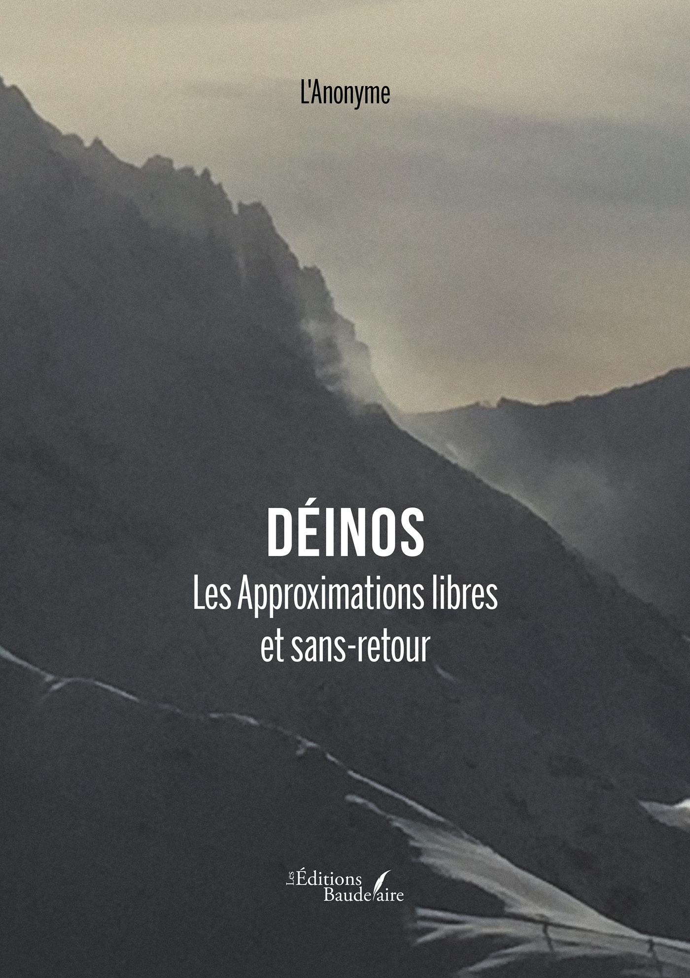 Déinos - Les Approximations libres et sans-retour (9791020355485-front-cover)
