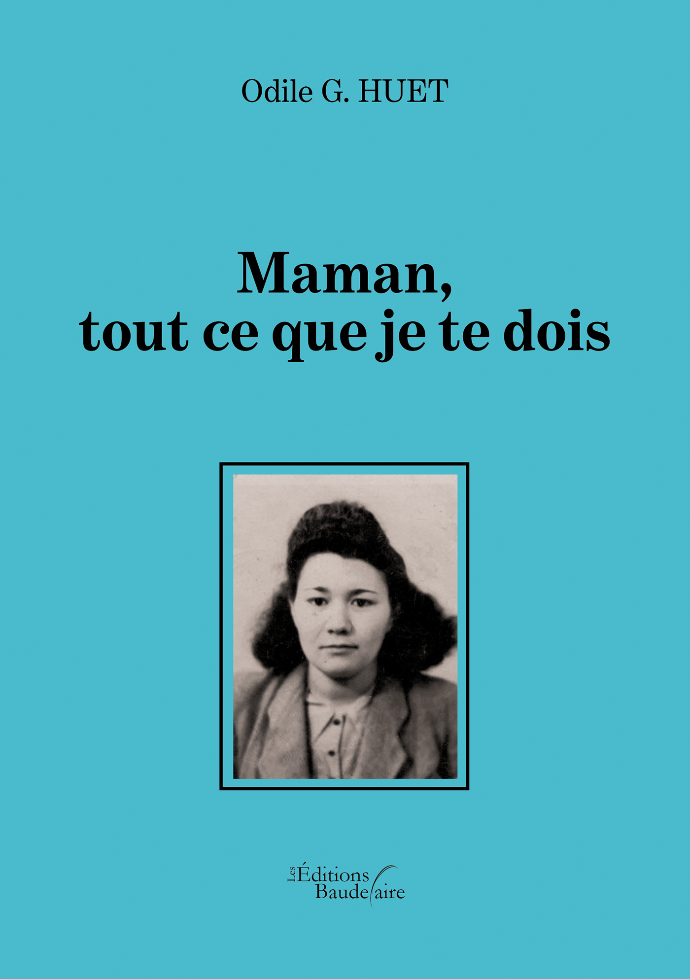 Maman, tout ce que je te dois (9791020318053-front-cover)