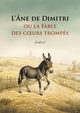 L'Âne de Dimitri ou la Fable des coeurs trompés (9791020392947-front-cover)