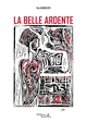 La Belle Ardente (9791020347497-front-cover)