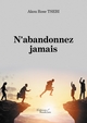 N'abandonnez jamais (9791020345776-front-cover)