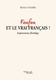 Fanfan et le vrai français !, Expressions florilège (9791020376893-front-cover)