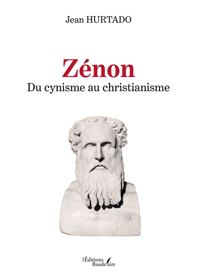Zénon - Du cynisme au christianisme (9791020349828-front-cover)