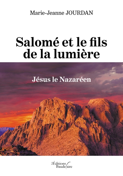 Salomé et le fils de la lumière - Jésus le Nazaréen (9791020341860-front-cover)