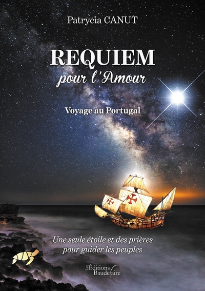 Requiem pour l'Amour - Voyage au Portugal - Une seule étoile et des prières pour guider les peuples (9791020338488-front-cover)