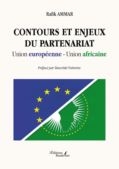 Contours et enjeux du partenariat Union européenne-Union africaine (9791020354716-front-cover)