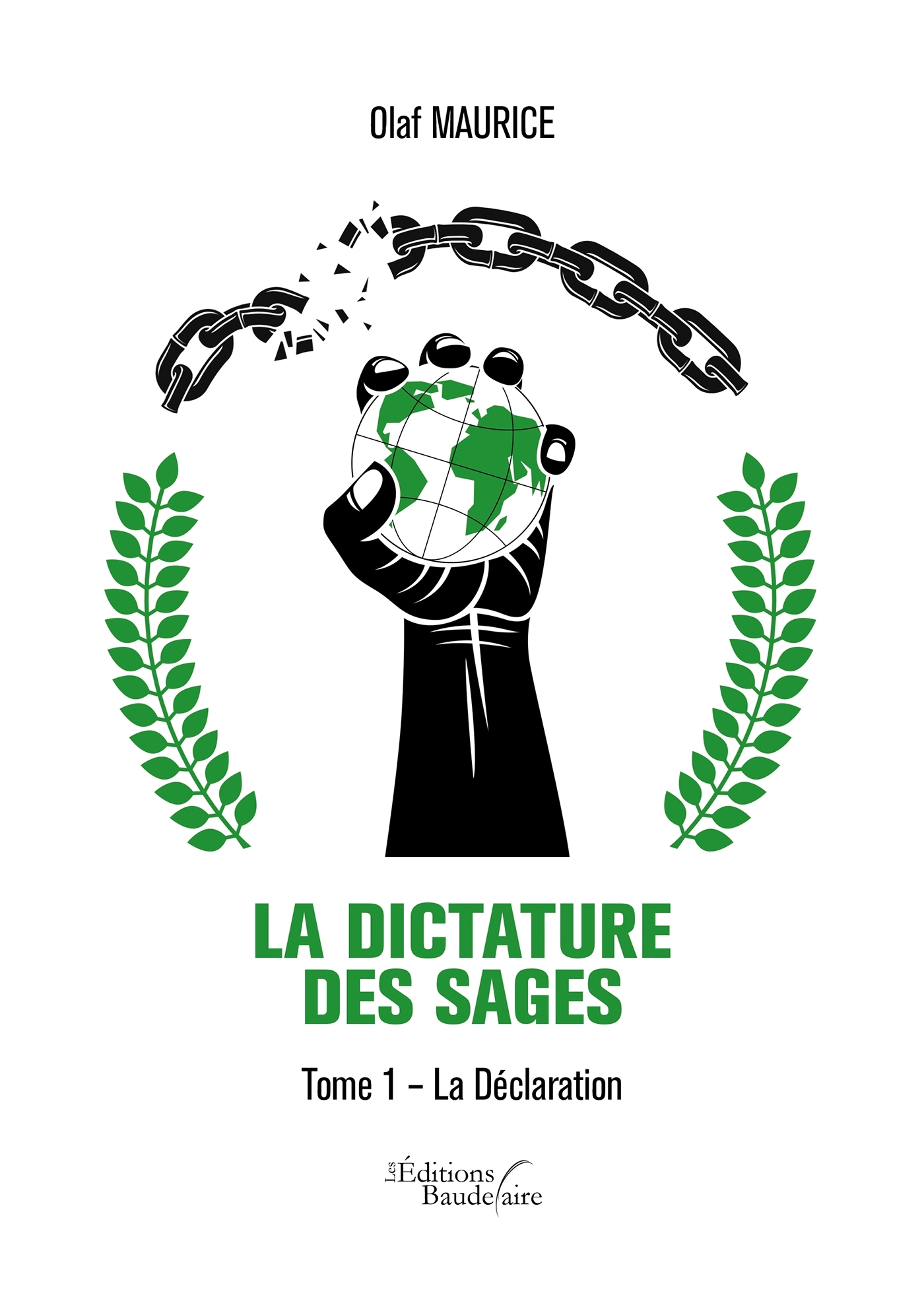 La Dictature des Sages - Tome 1 - La Déclaration (9791020336965-front-cover)