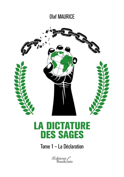 La Dictature des Sages - Tome 1 - La Déclaration (9791020336965-front-cover)
