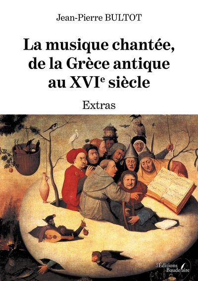 La musique chantée, de la Grèce antique au XVIe siècle - Extras (9791020350954-front-cover)
