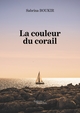 La couleur du corail (9791020337597-front-cover)