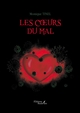 Les coeurs du mal (9791020357854-front-cover)